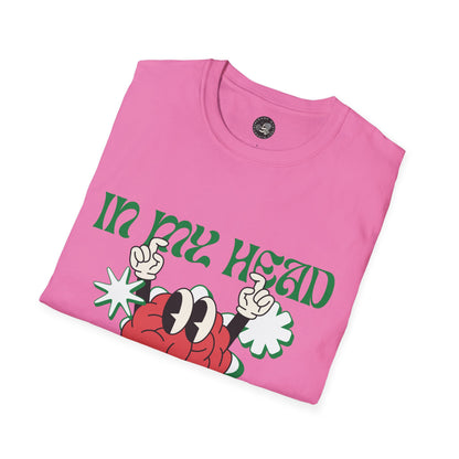 In My Head T-Shirt