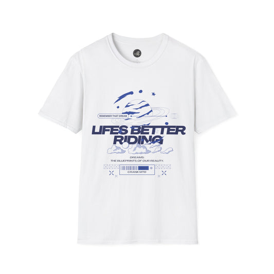 Lifes Better Crank T-shirt